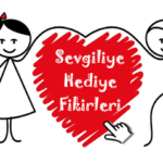 sevgiliye ne hediye alınır